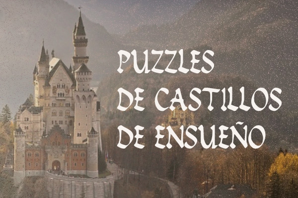 Puzzles de castillos  de ensueño