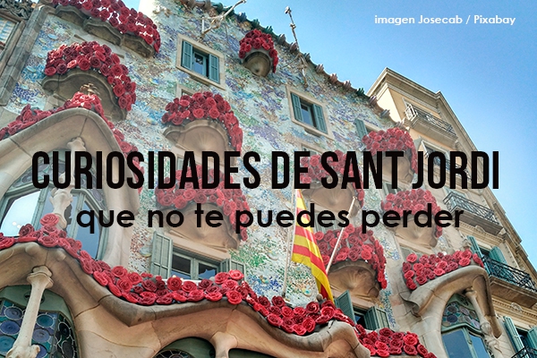 Curiosidades de Sant jordi que no te debes perder